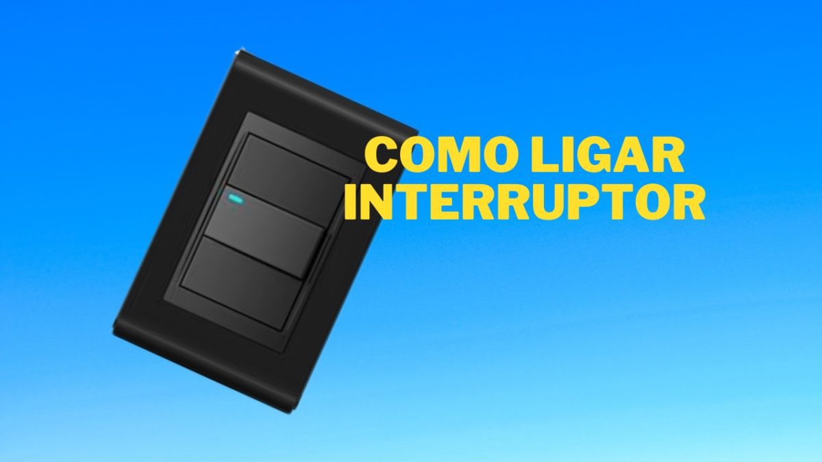 Como ligar um interruptor-tomada