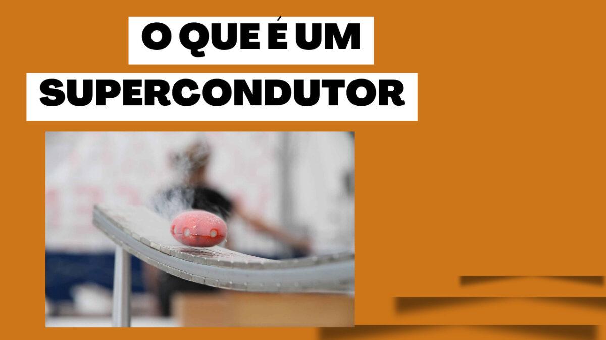 supercondutor-benefícios-
